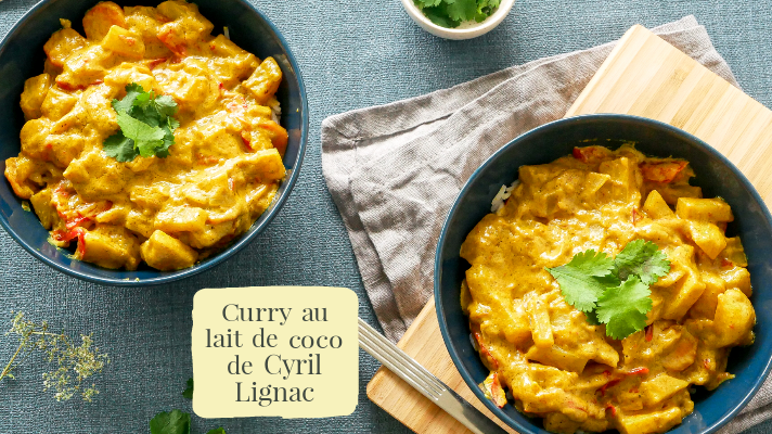 Curry au lait de coco de Cyril Lignac version vegan